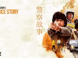Jackie Chan's "Police Story" At 35:Still The Best HK Action Movie Ever Made