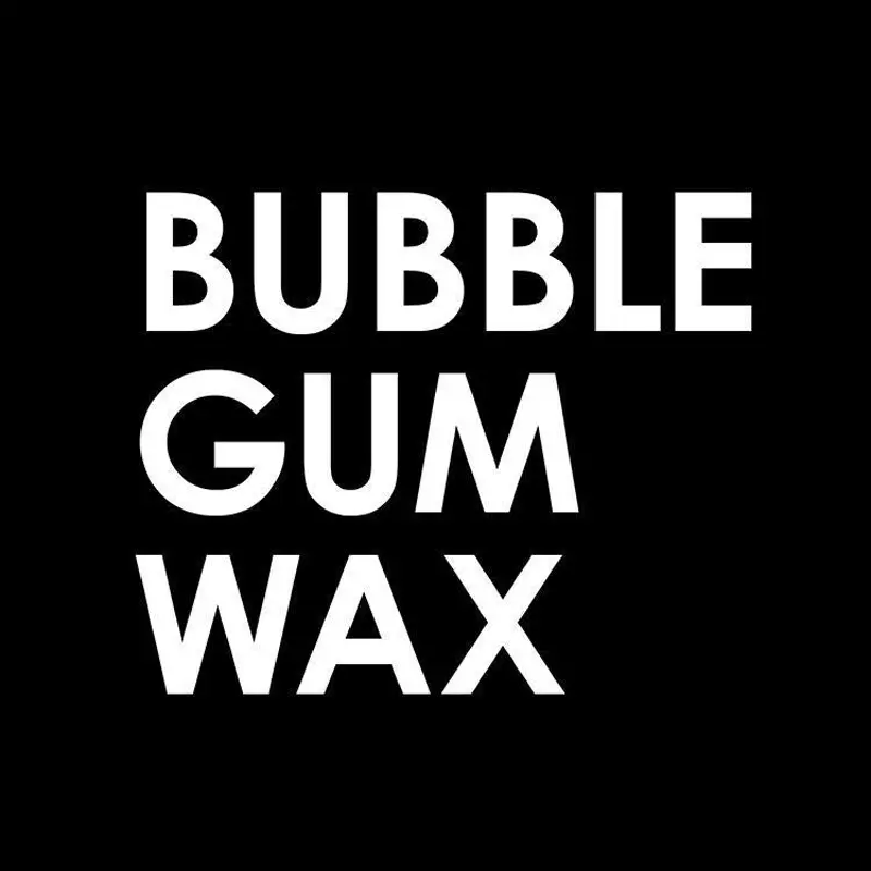 Bubble Gum Wax